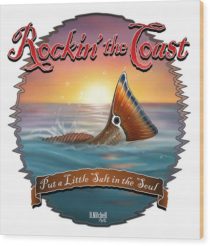 Redfish Tail - Rockin' the Coast - Wood Print