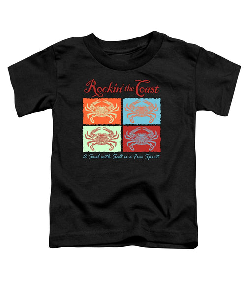 Rockin' The Coast - Crabs - Toddler T-Shirt