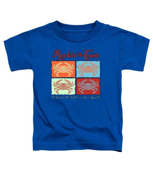 Rockin' The Coast - Crabs - Toddler T-Shirt