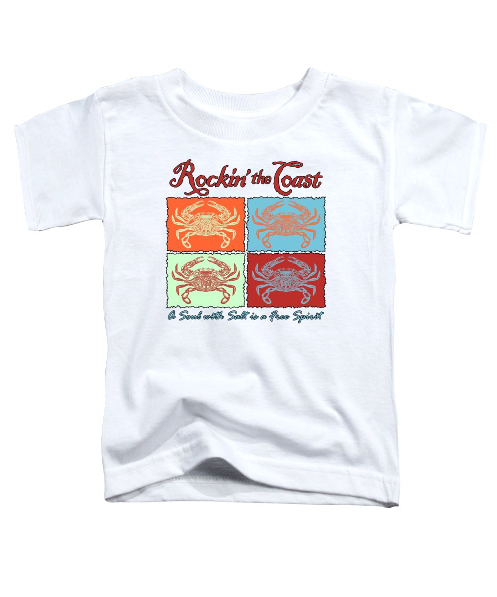 Rockin' The Coast - Crabs - Toddler T-Shirt
