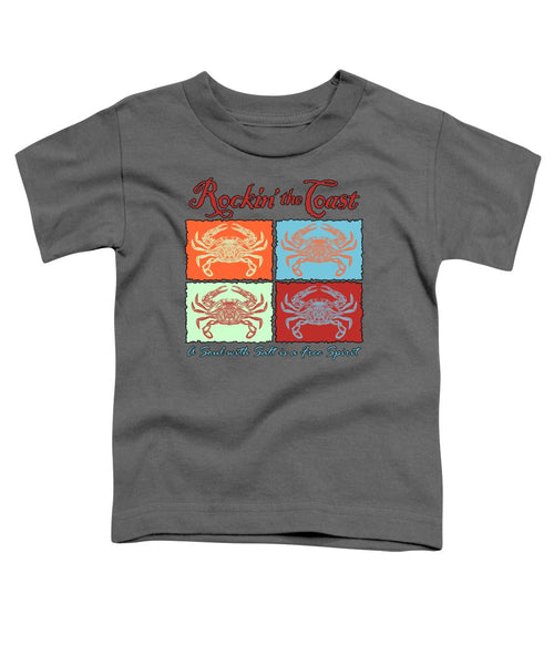 Rockin' The Coast - Crabs - Toddler T-Shirt