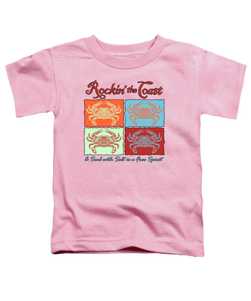 Rockin' The Coast - Crabs - Toddler T-Shirt