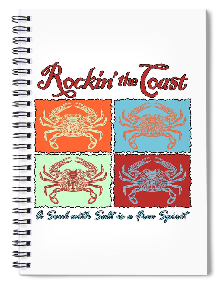 Rockin' The Coast - Crabs - Spiral Notebook