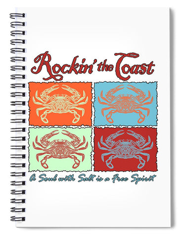 Rockin' The Coast - Crabs - Spiral Notebook
