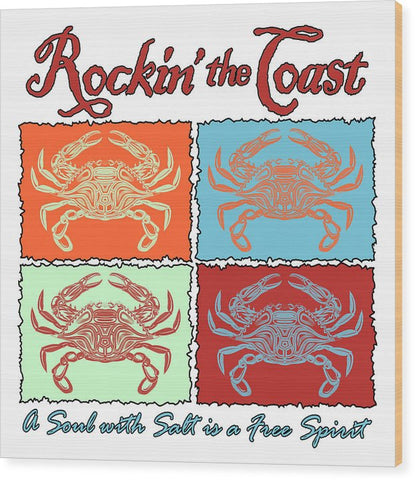 Rockin' The Coast - Crabs - Wood Print