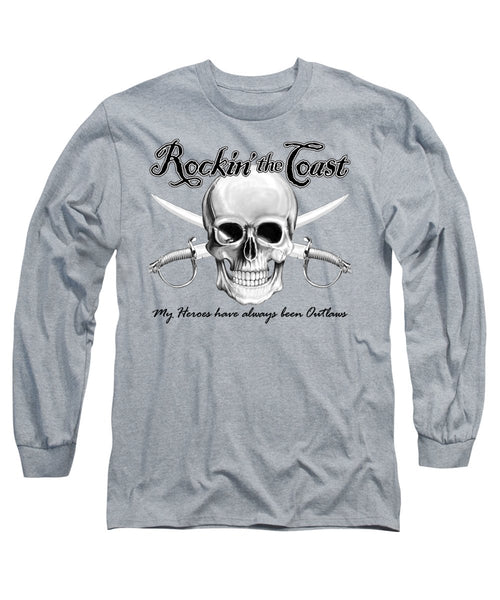 Rockin' the Coast - Pirate - Long Sleeve T-Shirt