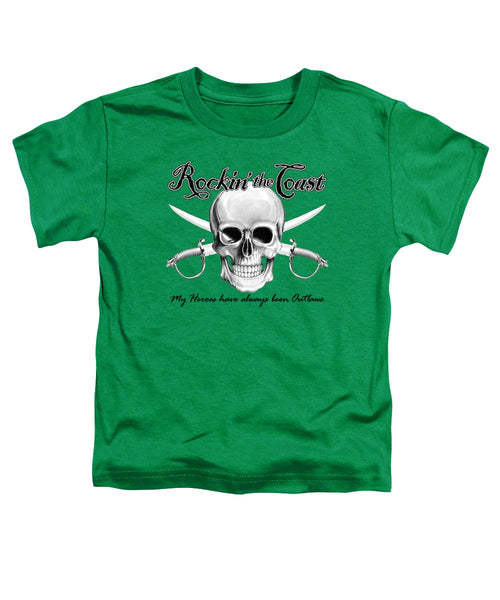 Rockin' the Coast - Pirate - Toddler T-Shirt