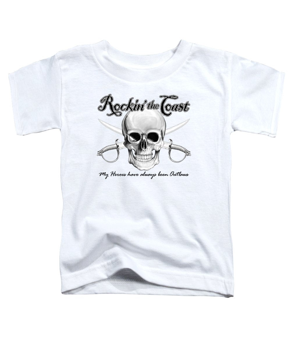 Rockin' the Coast - Pirate - Toddler T-Shirt