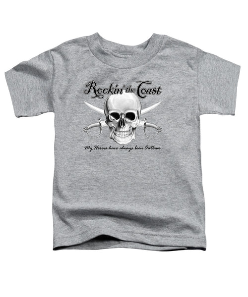Rockin' the Coast - Pirate - Toddler T-Shirt